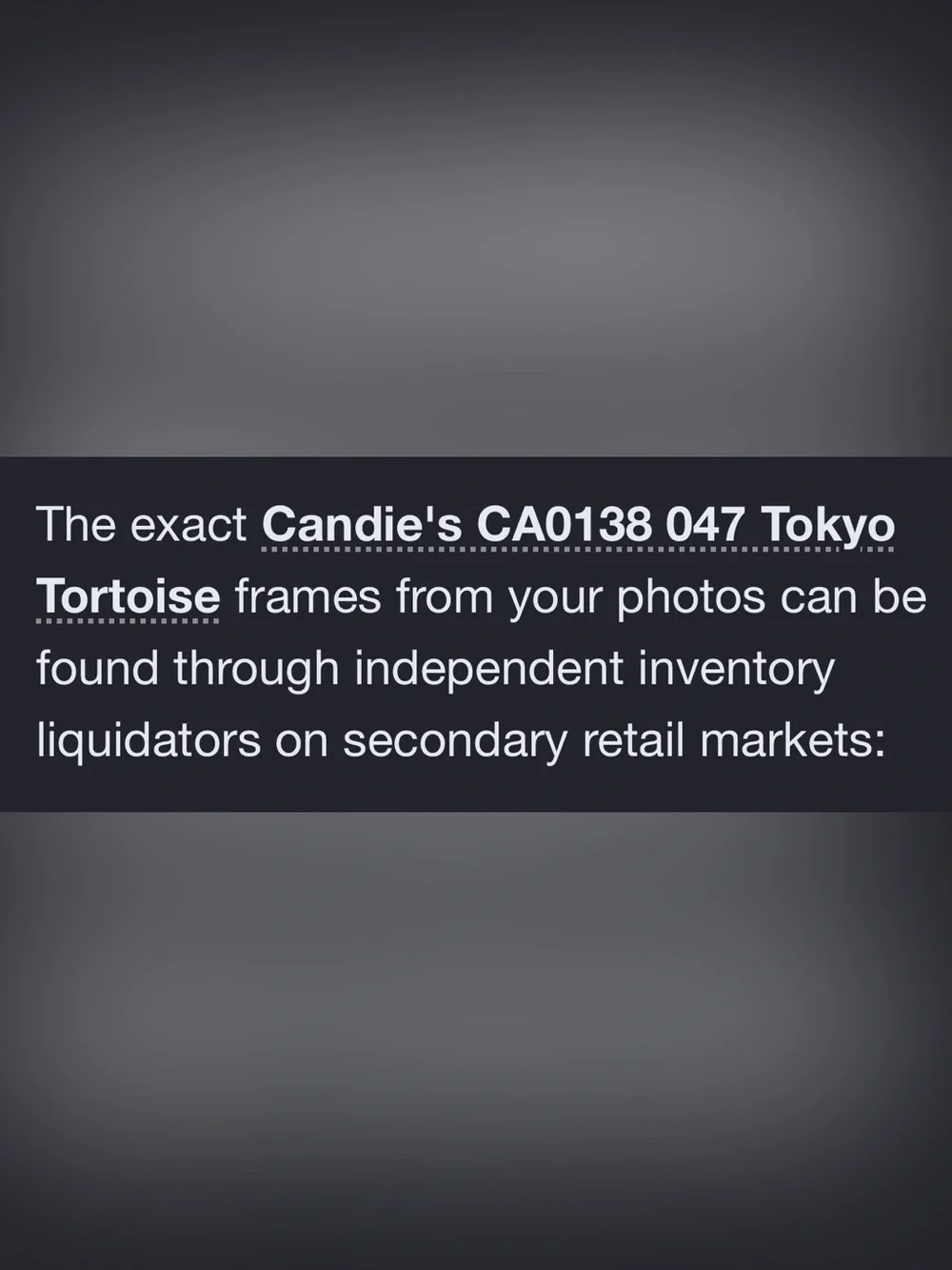 Candie’s tortoise shell / Tokyo eyeglasses frames